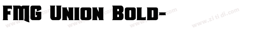 FMG Union Bold字体转换